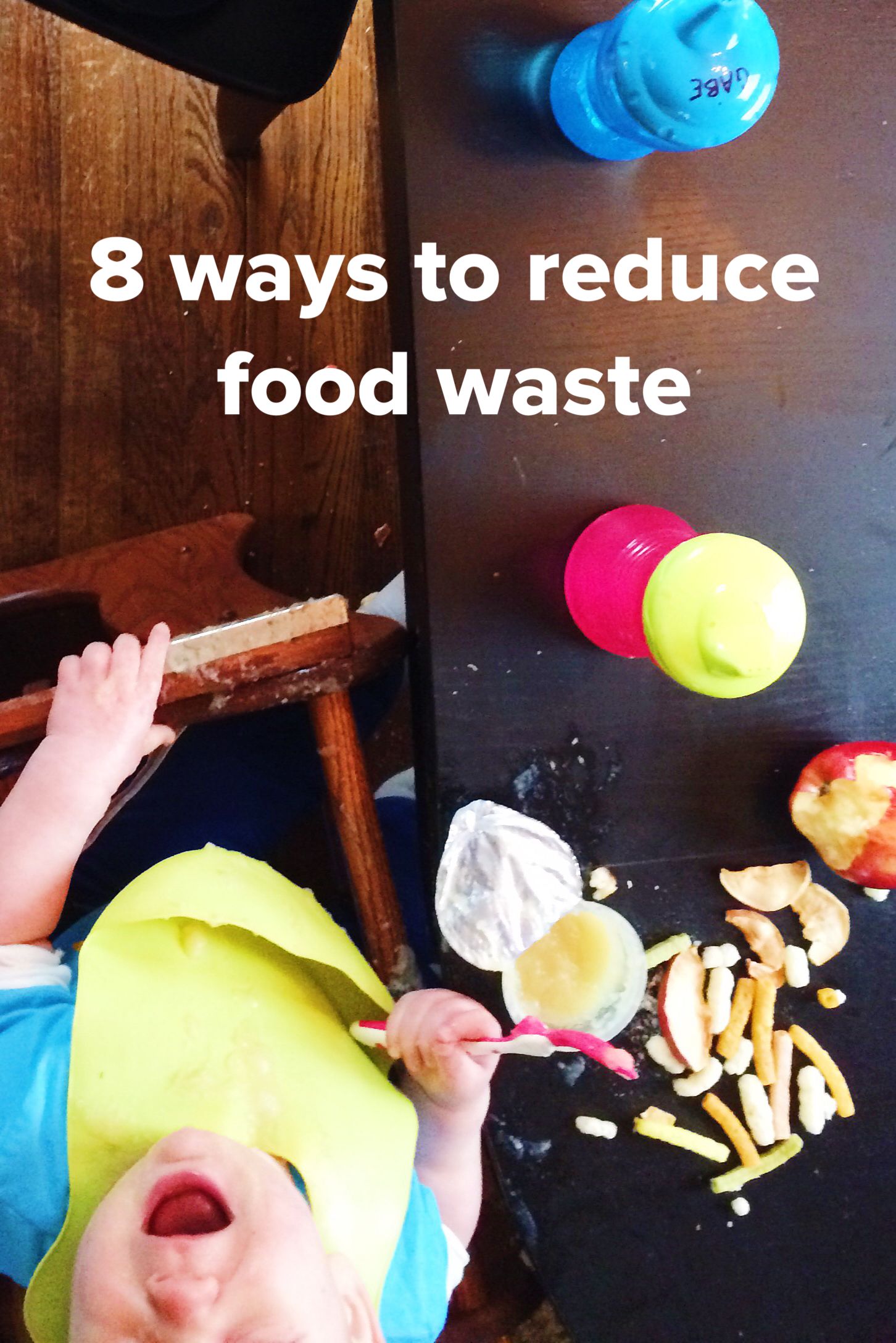8 Ways To Reduce Food Waste